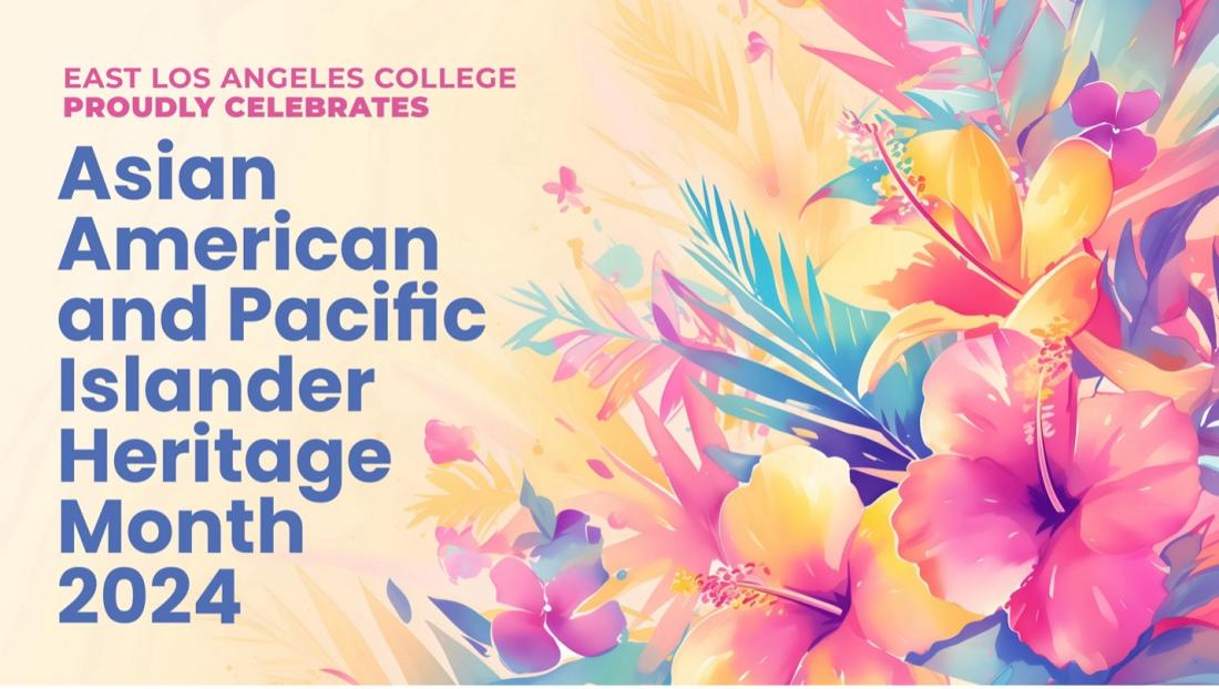 ELAC AAPI Heritage Month Events