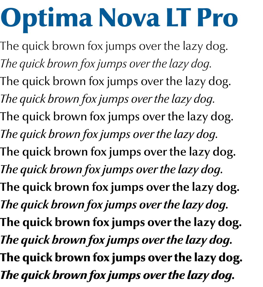 Optima Nova LT Pro Primary Typeface