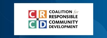 The Coalition for Responsible Community Development (CRCD)